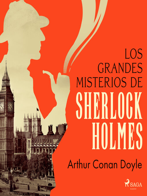 Title details for Los grandes misterios de Sherlock Holmes by Arthur Conan Doyle - Available